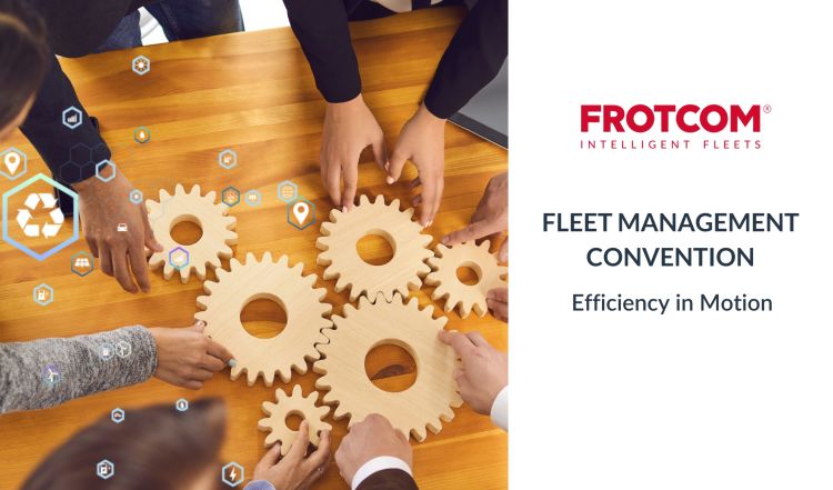 fleet-management-convention-efficiency-in-motion-blogpost.jpg Optimizing Fleet Operations Through Maintenance & Diagnostics - Frotcom