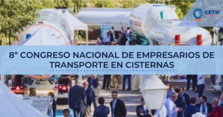 8º Congreso nacional de empresarios de transporte en cisternas - España 8º Congreso nacional de empresarios de transporte en cisternas - España