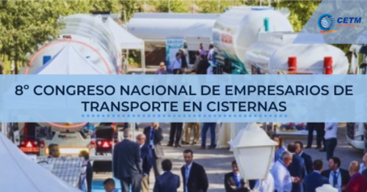 8º Congreso nacional de empresarios de transporte en cisternas - España