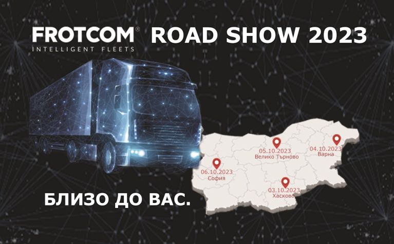 Frotcom Bulgaria Road show 2023 Frotcom Bulgaria Road show 2023
