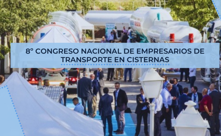 8º Congreso Nacional de Empresarios de Transporte en Cisternas